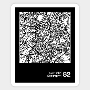 Front 242 / Geography / Minimalist Graphic Artwork Design Sticker